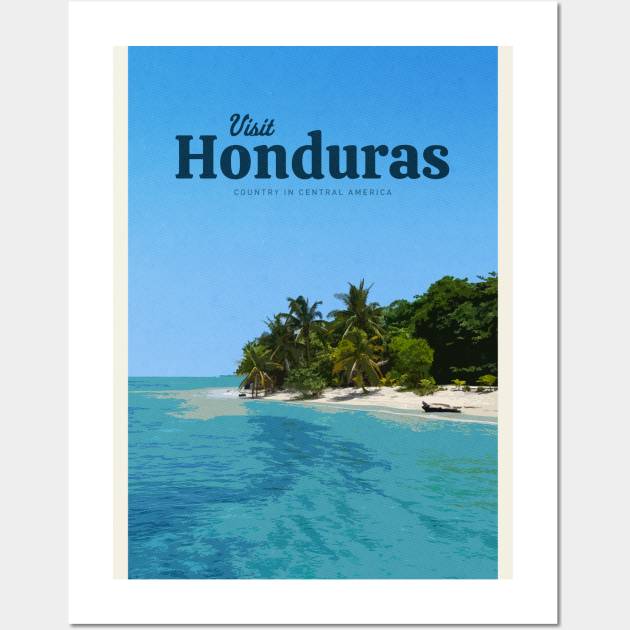 Visit Honduras Wall Art by Mercury Club